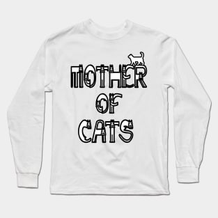 Mother of cats Long Sleeve T-Shirt